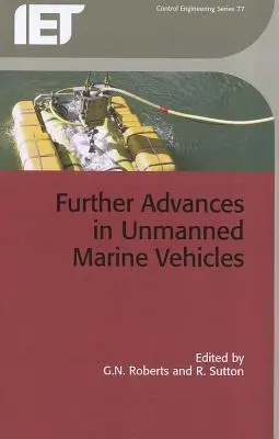 Nuevos avances en vehículos marinos no tripulados - Further Advances in Unmanned Marine Vehicles