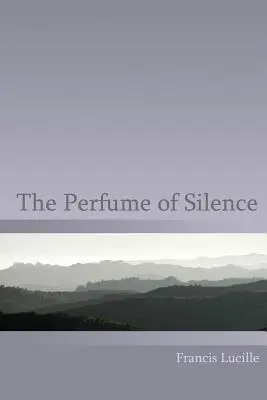 El Perfume del Silencio - The Perfume of Silence