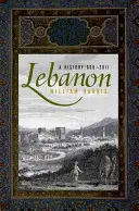 Líbano: A History, 600 - 2011 - Lebanon: A History, 600 - 2011