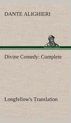 La Divina Comedia, Traducción de Longfellow, Completa - Divine Comedy, Longfellow's Translation, Complete