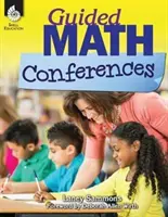 Conferencias sobre matemáticas guiadas - Guided Math Conferences