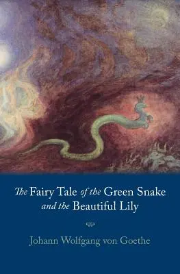 Cuento de la serpiente verde y el hermoso lirio - Fairy Tale of the Green Snake and the Beautiful Lily