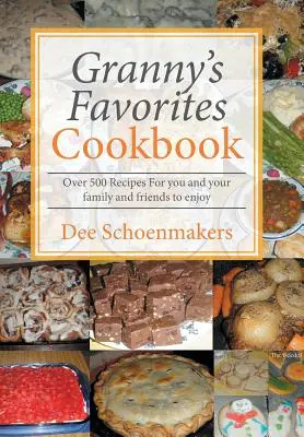Libro de cocina de los favoritos de la abuela - Granny's Favorites Cookbook