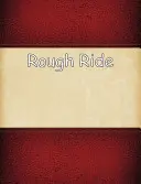 Rough Ride: Una novela del caos - Rough Ride: A Chaos Novella