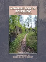 Libro conmemorativo de Bolejov (Bolechw), Ucrania - Traducción de Sefer ha-Zikaron le-Kedoshei Bolechow - Memorial Book of Bolekhov (Bolechw), Ukraine - Translation of Sefer ha-Zikaron le-Kedoshei Bolechow