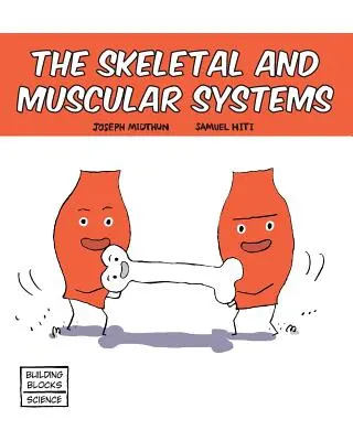 Sistemas esquelético y muscular - Skeletal and Muscular Systems