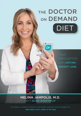 La dieta del médico a la carta - The Doctor on Demand Diet