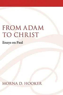 De Adán a Cristo - From Adam to Christ