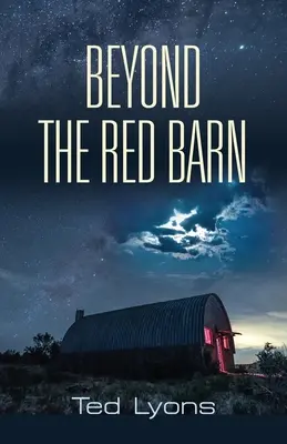 Más allá del granero rojo - Beyond The Red Barn