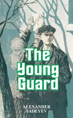 La joven guardia - The Young Guard