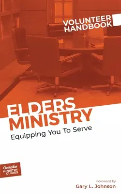 Manual del Voluntario del Ministerio de Ancianos - Elders Ministry Volunteer Handbook