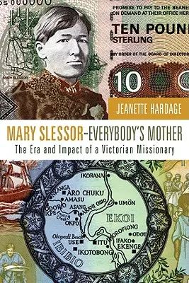 Mary Slessor, la madre de todos - Mary Slessor-Everybody's Mother