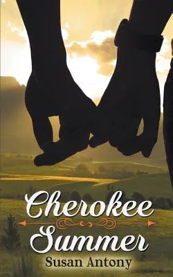 Cherokee Summer / Verano Cherokee - Cherokee Summer