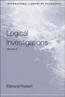 Investigaciones lógicas: Tomo II - Logical Investigations: Volume II