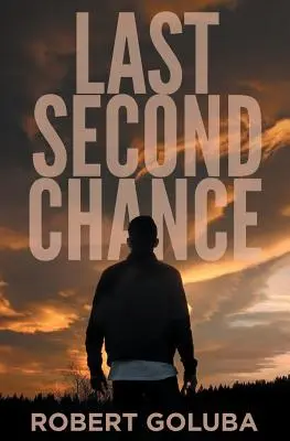 Last Second Chance: Una novela cristiana de suspense - Last Second Chance: A Christian Suspense Novel