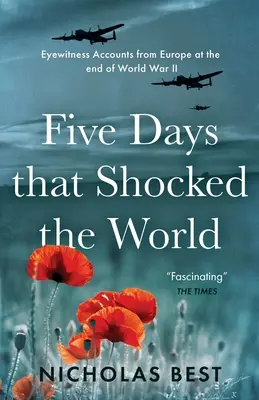Cinco días que conmocionaron al mundo - Five Days that Shocked the World