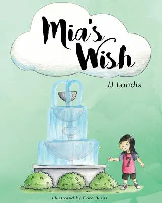 El deseo de Mia - Mia's Wish