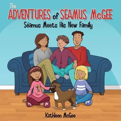 Las aventuras de Seamus McGee: Seamus conoce a su nueva familia - The Adventures of Seamus McGee: Seamus Meets His New Family