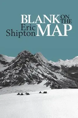 En blanco en el mapa: Exploración pionera en el valle de Shaksgam y las montañas del Karakórum - Blank on the Map: Pioneering exploration in the Shaksgam valley and Karakoram mountains