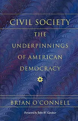 Sociedad civil: Los fundamentos de la democracia estadounidense - Civil Society: The Underpinnings of American Democracy