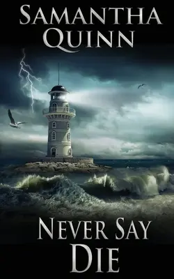 Nunca digas morir - Never Say Die