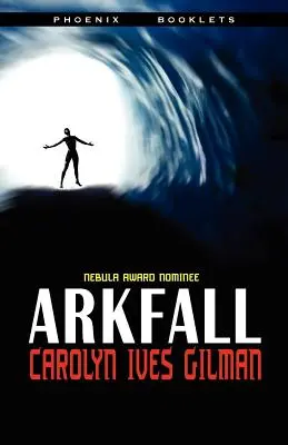 Novela nominada a los premios Arkfall-Nebula - Arkfall-Nebula Nominated Novella