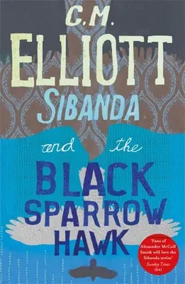 Sibanda y el gavilán negro - Sibanda and the Black Sparrow Hawk