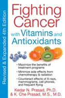 Combatir el cáncer con vitaminas y antioxidantes - Fighting Cancer with Vitamins and Antioxidants