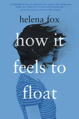 Qué se siente al flotar - How It Feels to Float