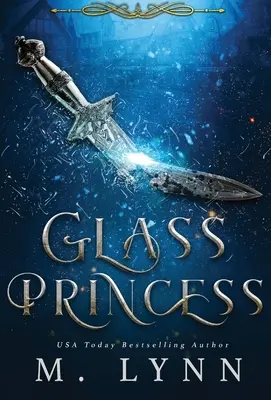 Princesa de cristal - Glass Princess