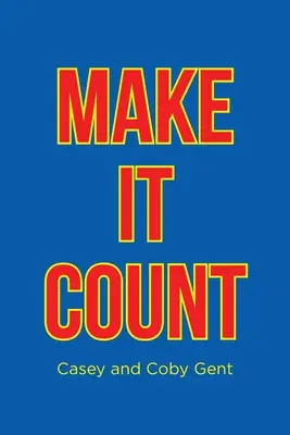 Haz que cuente - Make it Count