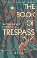 Book of Trespass - Cruzar las líneas que nos separan - Book of Trespass - Crossing the Lines that Divide Us