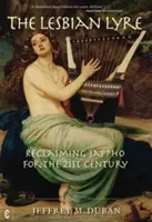 La lira lesbiana: Recuperar a Safo para el siglo XXI - The Lesbian Lyre: Reclaiming Sappho for the 21st Century