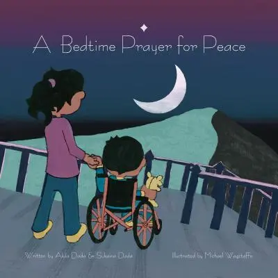 Una oración por la paz antes de dormir - A Bedtime Prayer for Peace