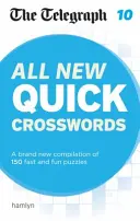 Telegraph Todos los Nuevos Crucigramas Rápidos 10 - Telegraph: All New Quick Crosswords 10