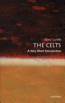 Los celtas: Una introducción muy breve - The Celts: A Very Short Introduction