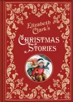 Cuentos de Navidad de Elizabeth Clark - Elizabeth Clark's Christmas Stories