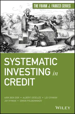 Inversión sistemática en crédito - Systematic Investing in Credit