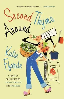 Segunda vuelta - Second Thyme Around