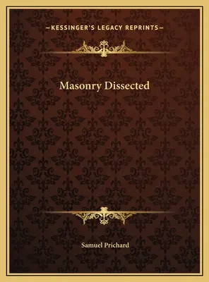 Masonería diseccionada - Masonry Dissected