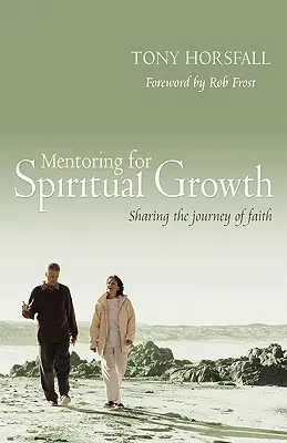 Tutoría para el crecimiento espiritual - Mentoring for Spiritual Growth