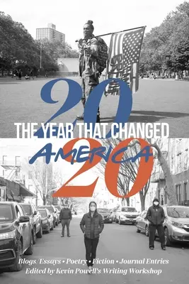 2020: El año que cambió América - 2020: The Year That Changed America