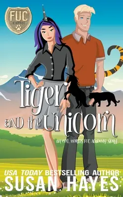 El tigre y el unicornio - Tiger and the Unicorn