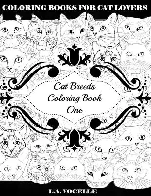 Razas de gatos Libro para colorear Uno - Cat Breeds Coloring Book One