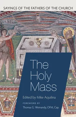 La Santa Misa - The Holy Mass