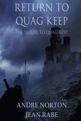 Regreso a la Fortaleza de Quag - Return to Quag Keep