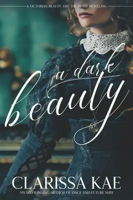 Una belleza oscura - A Dark Beauty