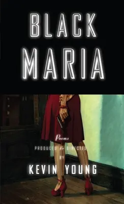 María Negra - Black Maria