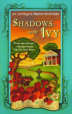 Sombras en la Hiedra - Shadows on the Ivy