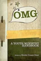 OMG: Manual de pastoral juvenil - OMG: A Youth Ministry Handbook